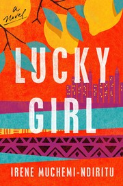 Book Club Kit :  Lucky girl : a novel (10 copies) Cover Image