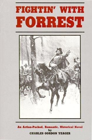 Fightin' with Forrest : a novel 