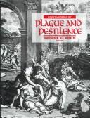 Encyclopedia of plague and pestilence 