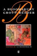 A Bloomsbury group reader / edited by S.P. Rosenbaum.