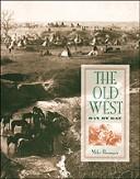 The Old West : day by day / Mike Flanagan.