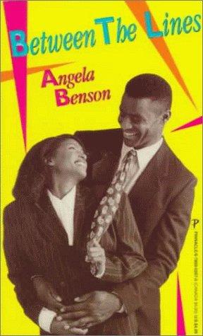Between the lines / Angela Benson.
