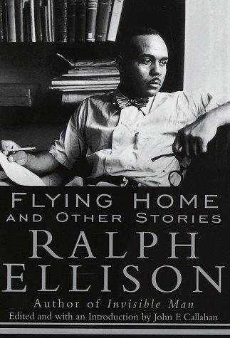 Flying home and other stories / Ralph Ellison ; edited and with an introduction by John F. Callahan.