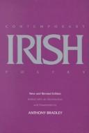 Contemporary Irish poetry / edited, with introduction and notes, by Anthony Bradley.