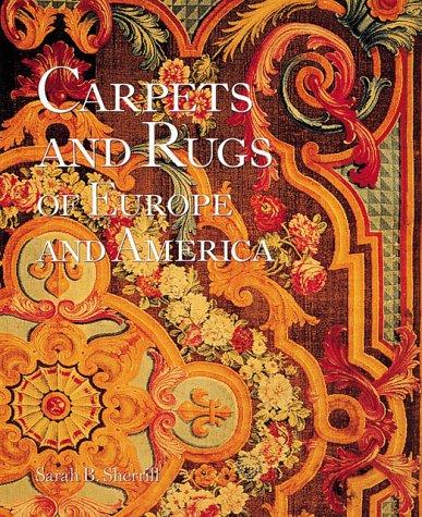Carpets and rugs of Europe and America 
