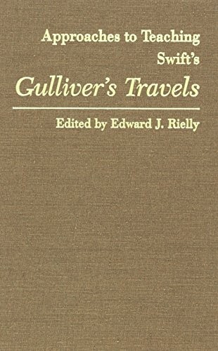 Approaches to teaching Swift's Gulliver's travels 