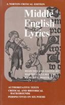 Middle English lyrics : authoritative texts, critical and historical backgrounds, perspectives on six poems / selected and edited by Maxwell S. Luria, Richard L. Hoffman.