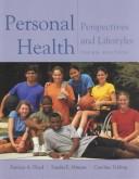 Personal health : perspectives and lifestyles 