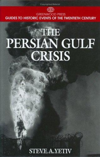 The Persian Gulf crisis 