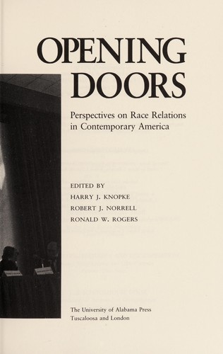 Opening doors : perspectives on race relations in contemporary America 