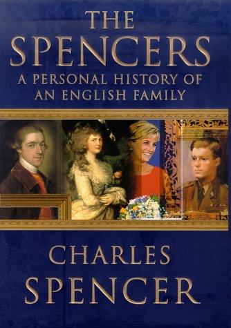 The Spencers : a personal history of an English family 