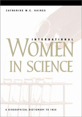 International women in science : a biographical dictionary 
