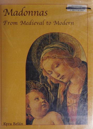 Madonnas : from medieval to modern 