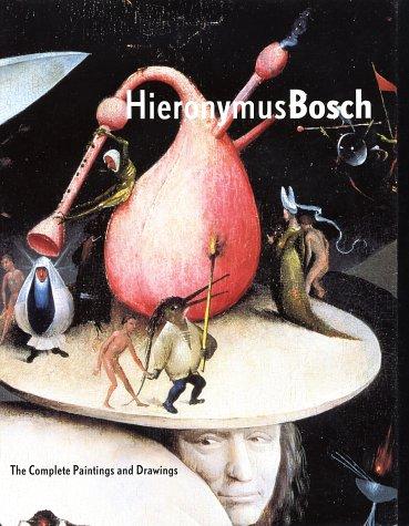 Hieronymus Bosch : the complete paintings and drawings 