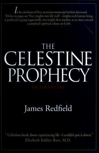 The Celestine prophecy : an adventure / James Redfield.