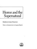 The Penguin encyclopedia of horror and the supernatural / edited by Jack Sullivan ; with an introduction by Jacques Barzun.