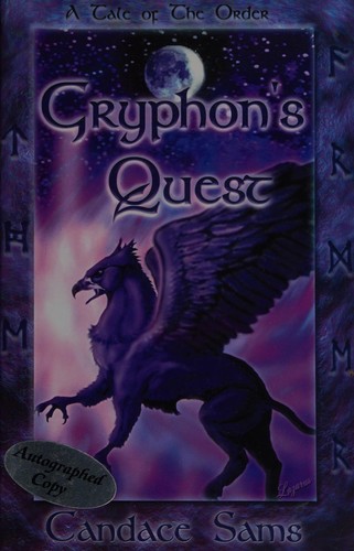 Gryphon's quest / Candace Sams.