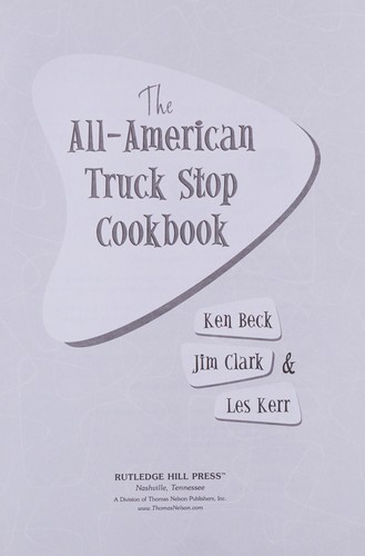 The all-American truck-stop cookbook 