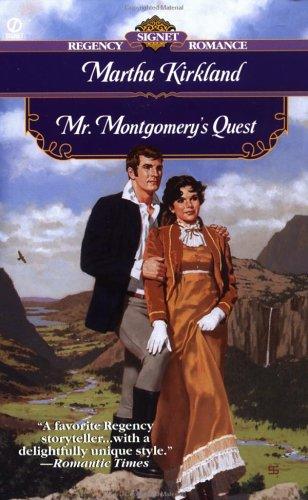 Mr. Montgomery's quest / Martha Kirkland.