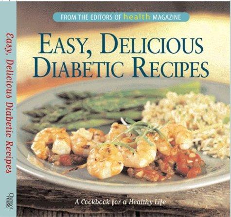 Easy, delicious diabetic recipes 