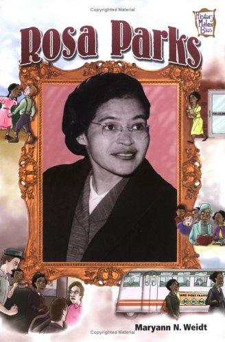Rosa Parks / Maryann N. Weidt.