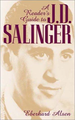 A reader's guide to J.D. Salinger 