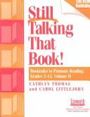 Still talking that book! : booktalks to promote reading, grades 3-12. Volume IV 