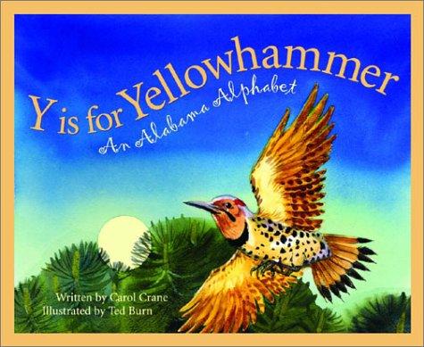 Y is for Yellowhammer : an Alabama alphabet 