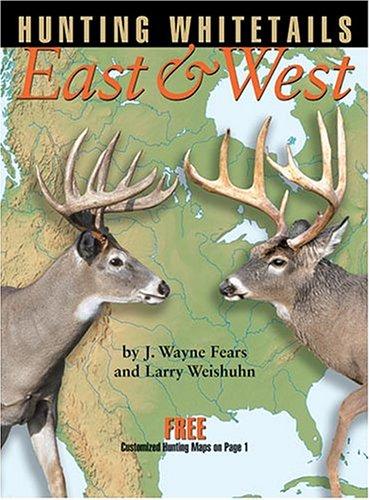 Hunting whitetails, east & west 