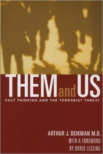 Them and us : cult thinking and the terrorist threat 