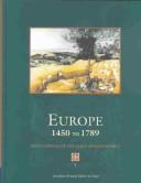 Europe, 1450 to 1789 : encyclopedia of the early modern world / Jonathan Dewald, editor in chief.