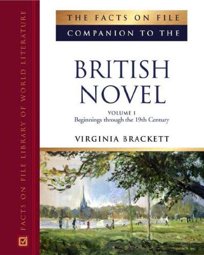 The Facts on File companion to the British novel.