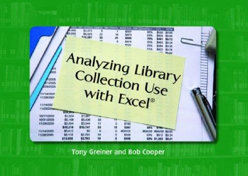 Analyzing library collection use with Excel® / Tony Greiner and Bob Cooper.