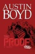 The proof : a novel / Austin Boyd.