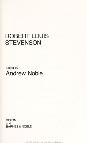 Robert Louis Stevenson / edited by Andrew Noble.