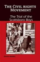 The trial of the Scottsboro boys / David Aretha.