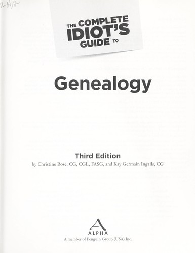 The complete idiot's guide to genealogy 