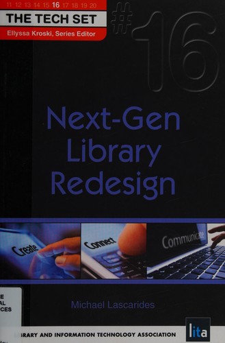 Next-Gen Library Redesign / Michael Lascarides.