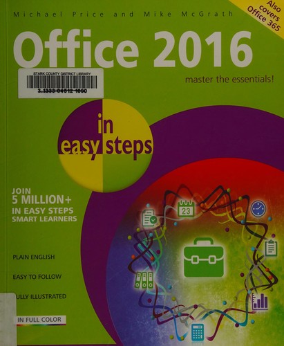 Office 2016 in easy steps / Michael Price & Mike McGrath.