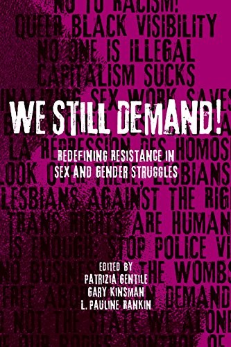 We still demand! : redefining resistance in sex and gender struggles 