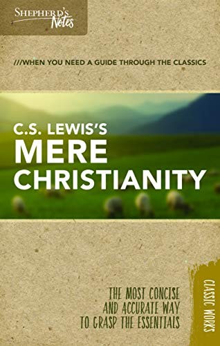 C.S. Lewis's Mere Christiantiy 