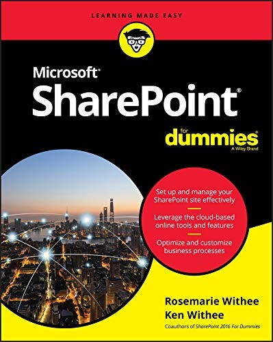 Microsoft SharePoint / by Rosemarie Withee and Ken Withee.