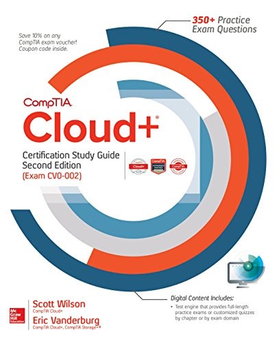 CompTIA cloud+ : certification study guide (exam CV0-002) 
