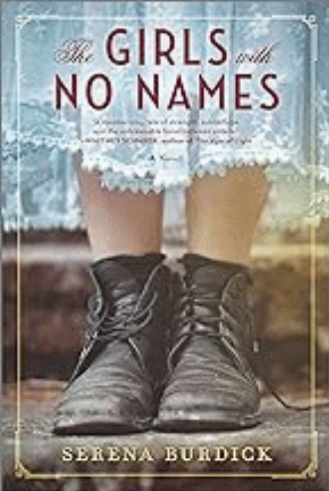 Book Club : The girls with no names (10 copies). Serena Burdick.