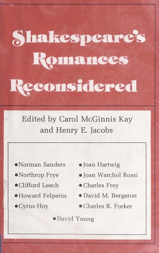 Shakespeare's romances reconsidered 