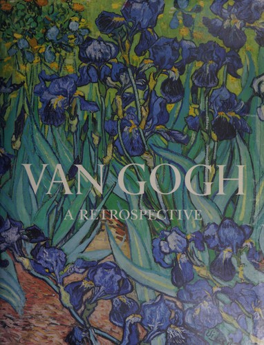 Van Gogh : a retrospective 
