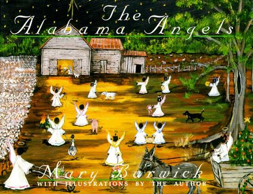 The Alabama angels / Mary Barwick ; with illustrations by the author.