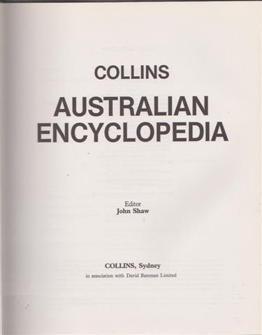 Collins Australian encyclopedia / editor, John Shaw.
