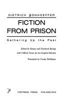 Fiction from prison : gathering up the past 