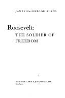 Roosevelt: the soldier of freedom.